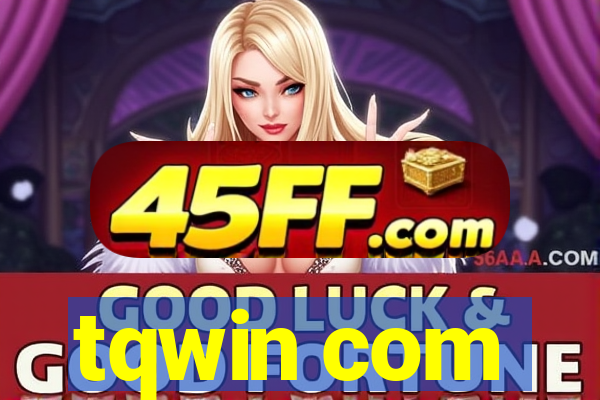 tqwin com